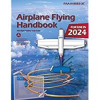 Airplane Flying Handbook FAA-H-8083-3C : Pilot Flight Training Study Guide (Color Print)