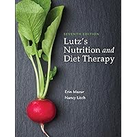 Lutz's Nutrition and Diet Therapy Lutz's Nutrition and Diet Therapy Paperback Kindle