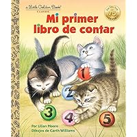 Mi primer libro de contar (Little Golden Book) (Spanish Edition) Mi primer libro de contar (Little Golden Book) (Spanish Edition) Hardcover Kindle