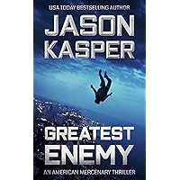 Greatest Enemy: A David Rivers Thriller (American Mercenary Book 1)