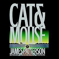 Cat & Mouse: Alex Cross, Book 4 Cat & Mouse: Alex Cross, Book 4 Audible Audiobook Kindle Mass Market Paperback Paperback Hardcover Audio CD