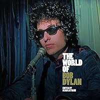 The World of Bob Dylan The World of Bob Dylan Hardcover Audible Audiobook Kindle