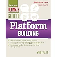 Ultimate Guide to Platform Building (Ultimate Series) Ultimate Guide to Platform Building (Ultimate Series) Kindle Paperback