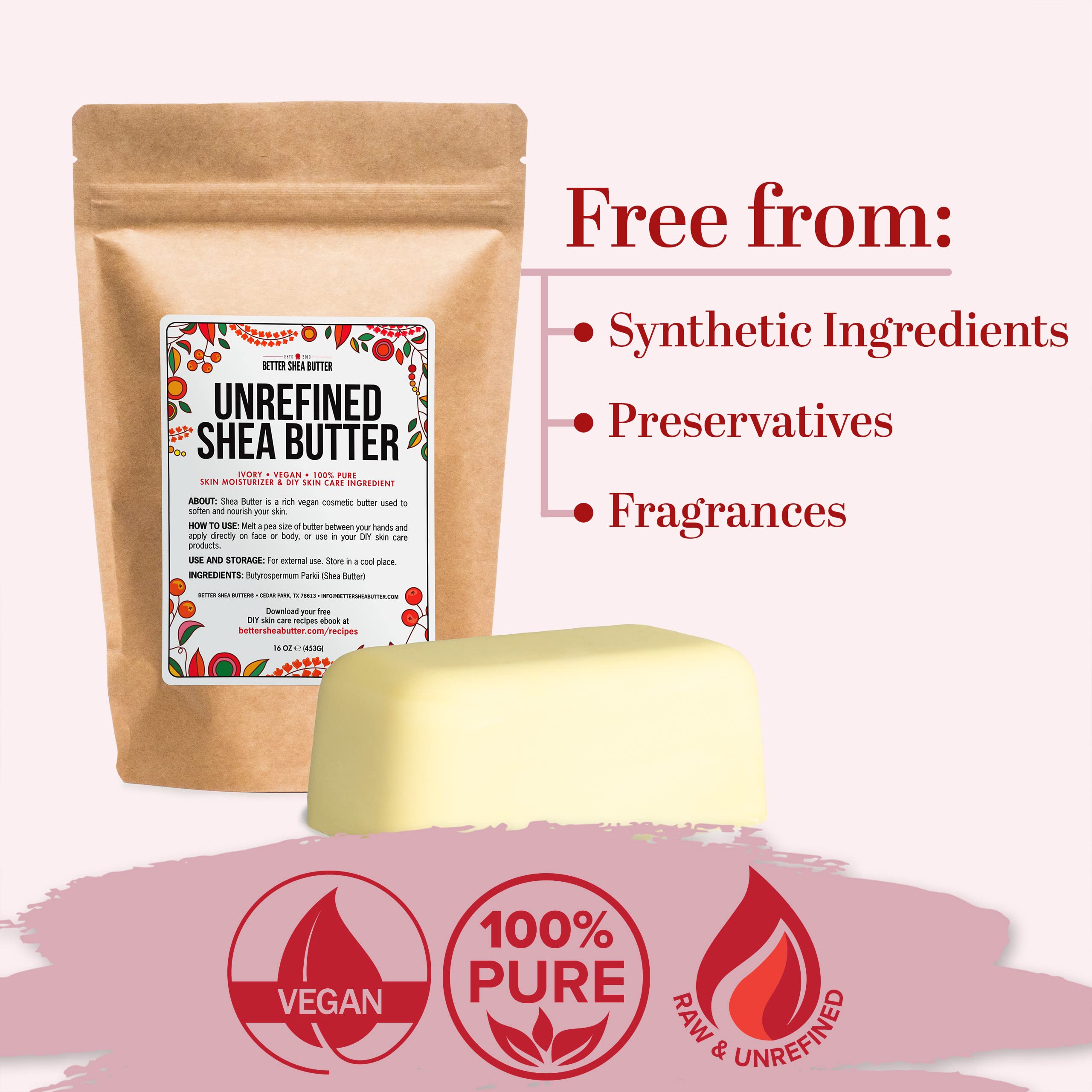 Better Shea Butter Raw Shea Butter - 100% Pure African Unrefined Shea Butter for Hair - Skin Moisturizer for Face, Body and for Soap Making Base and DIY Whipped Lotion, Oil and Lip Balm - 1 lb Block