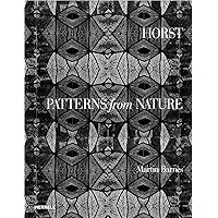 Horst: Patterns from Nature Horst: Patterns from Nature Hardcover