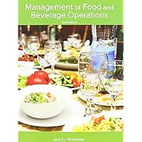 Management of Food and Beverage Operations Management of Food and Beverage Operations Paperback