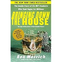 Bringing Down the House: The Inside Story of Six M.I.T. Students Who Took Vegas for Millions Bringing Down the House: The Inside Story of Six M.I.T. Students Who Took Vegas for Millions Paperback Kindle Audible Audiobook Hardcover Audio CD