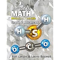 Big Ideas Math: Modeling Real Life - Grade 7 Advanced Student Edition