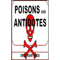 Poisons and Antidotes (Medicine Book 29)