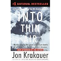 Into Thin Air: A Personal Account of the Mt. Everest Disaster Into Thin Air: A Personal Account of the Mt. Everest Disaster Audible Audiobook Paperback Kindle Hardcover Mass Market Paperback Audio CD
