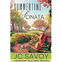 Summertime Sonata (A Whispering Falls Sweet Romance Book 2)