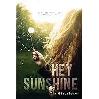 Hey Sunshine Hey Sunshine Kindle Audible Audiobook Paperback