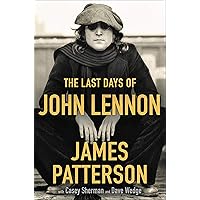 The Last Days of John Lennon The Last Days of John Lennon Paperback Audible Audiobook Kindle Hardcover Mass Market Paperback Audio CD