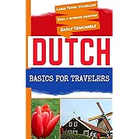 Dutch Basics for Travelers Dutch Basics for Travelers Kindle Audible Audiobook Paperback