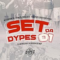Set da Dypes 01 [Explicit]