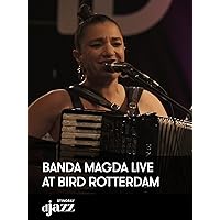 Banda Magda live at BIRD Rotterdam