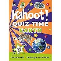 Kahoot! Quiz Time Earth: Test Yourself Challenge Your Friends Kahoot! Quiz Time Earth: Test Yourself Challenge Your Friends Kindle Paperback