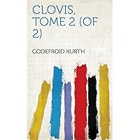 Clovis (French Edition) Clovis (French Edition) Hardcover Kindle Paperback