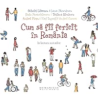 Cum să fii fericit în România Cum să fii fericit în România Audible Audiobook