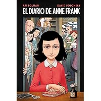 El diario de Anne Frank (novela gráfica) (Spanish Edition) El diario de Anne Frank (novela gráfica) (Spanish Edition) Kindle Hardcover