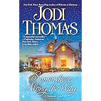 Somewhere Along the Way (Harmony Series Book 2) Somewhere Along the Way (Harmony Series Book 2) Kindle Mass Market Paperback Audible Audiobook Hardcover Audio CD
