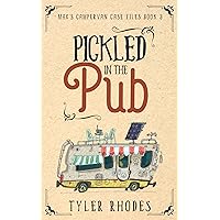 Pickled in the Pub (Max's Campervan Case Files Book 3)