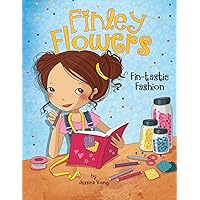 Fin-Tastic Fashion (Finley Flowers) Fin-Tastic Fashion (Finley Flowers) Hardcover Library Binding Kindle