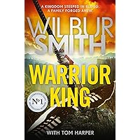 Warrior King (The Courtney Series: The Birds of Prey Trilogy) Warrior King (The Courtney Series: The Birds of Prey Trilogy) Kindle Hardcover Audible Audiobook Paperback
