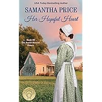 Her Hopeful Heart: Amish Romance (The Amish Bonnet Sisters Book 40) Her Hopeful Heart: Amish Romance (The Amish Bonnet Sisters Book 40) Kindle Audible Audiobook Paperback