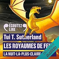 La Nuit-la-plus-Claire: Les Royaumes de Feu 5 La Nuit-la-plus-Claire: Les Royaumes de Feu 5 Audible Audiobook Paperback Kindle