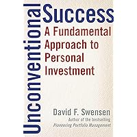 Unconventional Success: A Fundamental Approach to Personal Investment Unconventional Success: A Fundamental Approach to Personal Investment Kindle Hardcover Audible Audiobook
