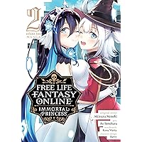 Free Life Fantasy Online: Immortal Princess Vol. 2 Free Life Fantasy Online: Immortal Princess Vol. 2 Kindle Paperback