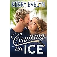 Cruising on Ice: A Sweet Friends-to-Lovers Hockey Romance (Palmer City Voltage Book 1) Cruising on Ice: A Sweet Friends-to-Lovers Hockey Romance (Palmer City Voltage Book 1) Kindle Audible Audiobook Paperback
