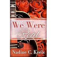 We Were Real (Heartstrings) We Were Real (Heartstrings) Kindle Paperback