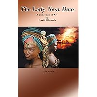 The Lady Next Door: The Art of David Edwards
