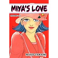 MIYA’S LOVE #7