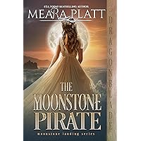 The Moonstone Pirate: A Regency Historical Romance (The Moonstone Landing Book 6)