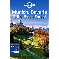 Lonely Planet Munich, Bavaria & the Black Forest (Travel Guide) Lonely Planet Munich, Bavaria & the Black Forest (Travel Guide) Paperback Kindle