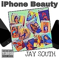 Iphone Beauty [Explicit] Iphone Beauty [Explicit] MP3 Music