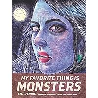 My Favorite Thing Is Monsters My Favorite Thing Is Monsters Paperback Kindle