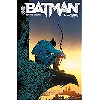 Batman - Tome 5 - L'an zéro - 2ème partie (French Edition) Batman - Tome 5 - L'an zéro - 2ème partie (French Edition) Kindle Hardcover