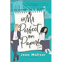 Mr. Perfect on Paper: A Novel Mr. Perfect on Paper: A Novel Paperback Audible Audiobook Kindle Hardcover