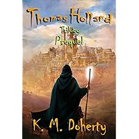 Thomas Holland Trilogy Prequel Thomas Holland Trilogy Prequel Kindle Audible Audiobook