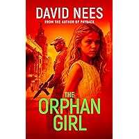 The Orphan Girl: Book 9 in the Dan Stone Assassin series The Orphan Girl: Book 9 in the Dan Stone Assassin series Kindle