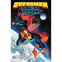 Superman: Kal-El Returns Superman: Kal-El Returns Paperback Kindle