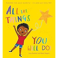 All the Things You Will Do! All the Things You Will Do! Kindle Hardcover Paperback
