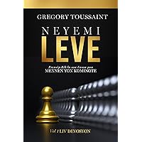 Neyemi, Leve: Liv Devosyon, Volim 1 (French Edition) Neyemi, Leve: Liv Devosyon, Volim 1 (French Edition) Kindle Paperback