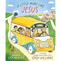 A Little More Like Jesus A Little More Like Jesus Hardcover Kindle Audible Audiobook