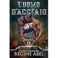 L'Uomo d'Acciaio (Italian Edition) L'Uomo d'Acciaio (Italian Edition) Kindle Paperback