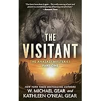 The Visitant: A Native American Historical Mystery Series (The Anasazi Mysteries Book 1)